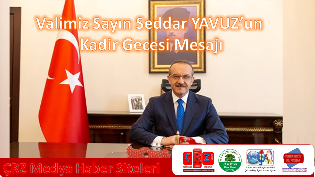 valimiz-say-n-seddar-yavuz-un-kadir-gecesi-mesaj